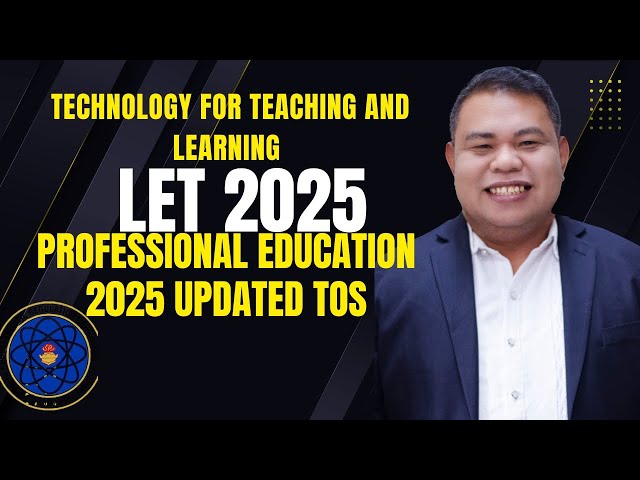 🚀 Mastering Technology for Teaching & Learning | 2025N LET Professional Education Review |