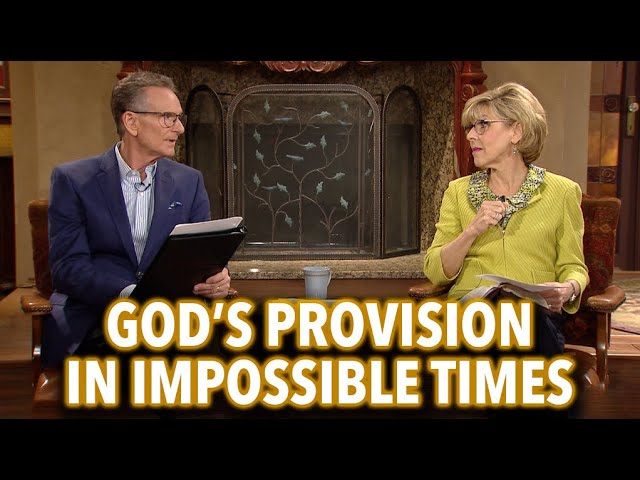 God's Provision in Impossible Times