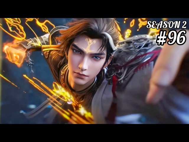 Perfect World Season 2 Episode 96 Explained in Hindi/Urdu | Anime oi