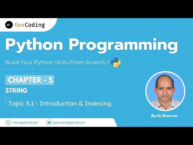 5.1 – Introduction to String & Indexing in Python | Python Programming – New Series