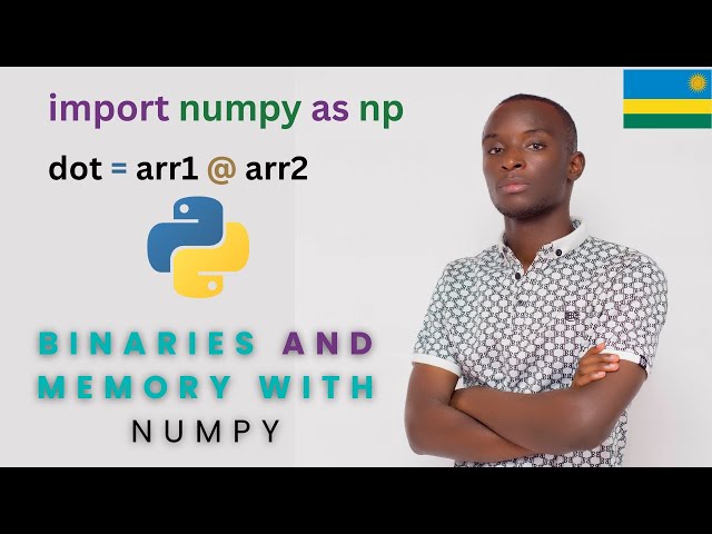 Understand memory storage and numpy library in python | Explained in Kinyarwanda