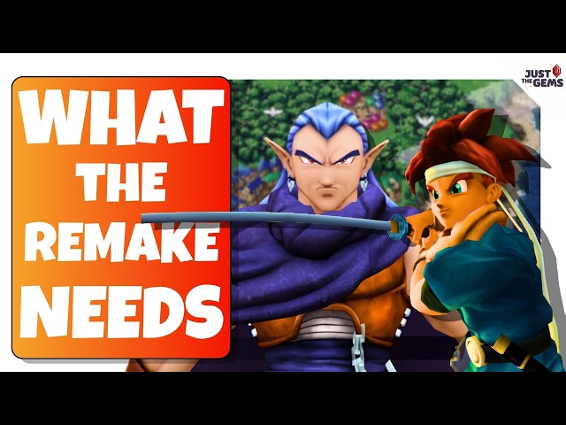 5 Ways the Chrono Trigger Remake Could Be Even BETTER Than the Original