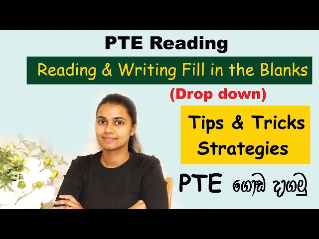 PTE | Reading Filling the Blanks (Drop down) | Tips and Tricks | Our PTE Story | PTE Sinhala
