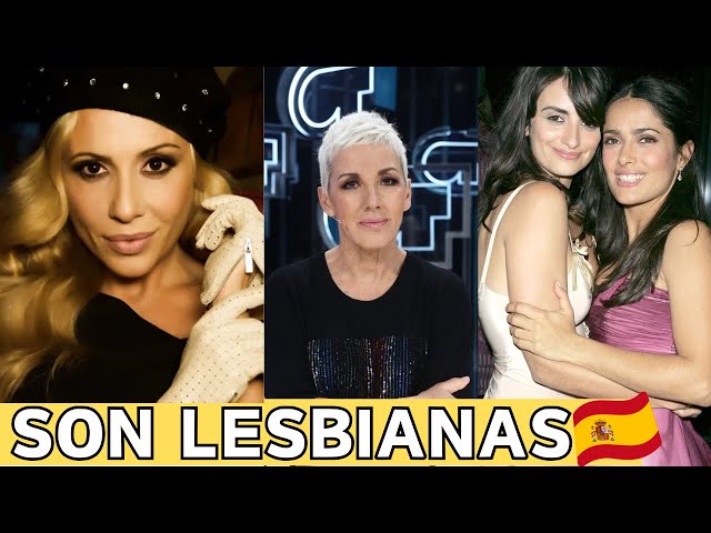 Spanish Actresses WHO ARE LESBIANS AND YOU DIDN'T KNOW 2025