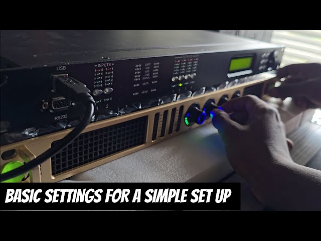 BASIC SETTINGS FOR A SIMPLE SOUND SYSTEM SET UP