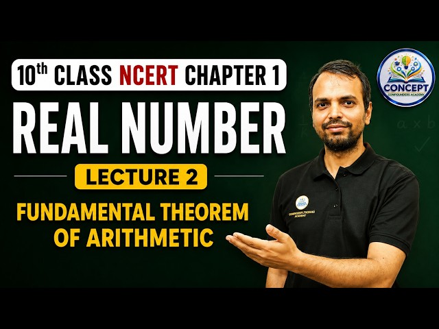 10th Maths Chapter 1: Fundamental Theorem of Arithmetic | Lecture 2 | Board Exam 2027 | By Devendra