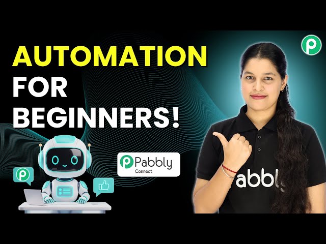 Pabbly Connect Tutorial for Beginners – Start Automation Today