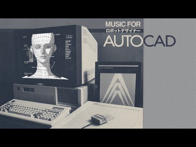 MUSIC FOR AUTOCAD - Ambient Electronica + IDM