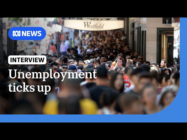 Unemployment ticks up to 4.6% but won't be enough to sway RBA: economist | ABC NEWS