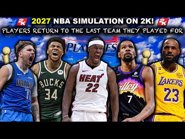 I Put EVERY NBA Player ON Their Last Team For The 2027 Season! (Live 2K Simulation)