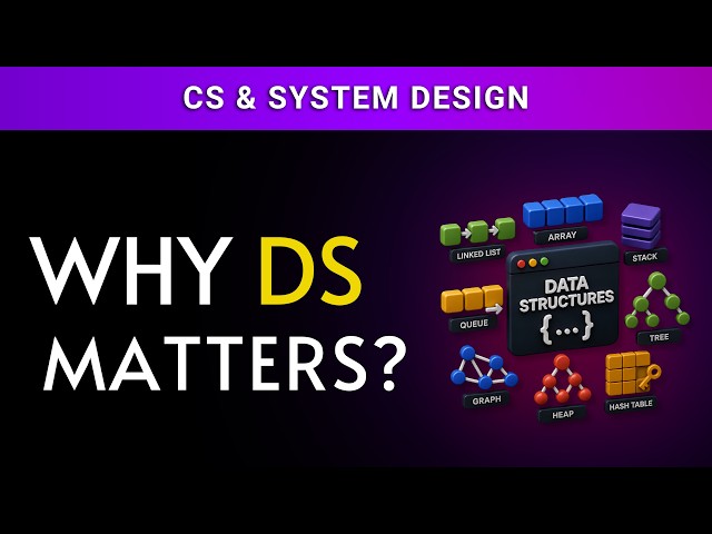 Why You Should Learn Data Structures in 2026 (and Beyond)