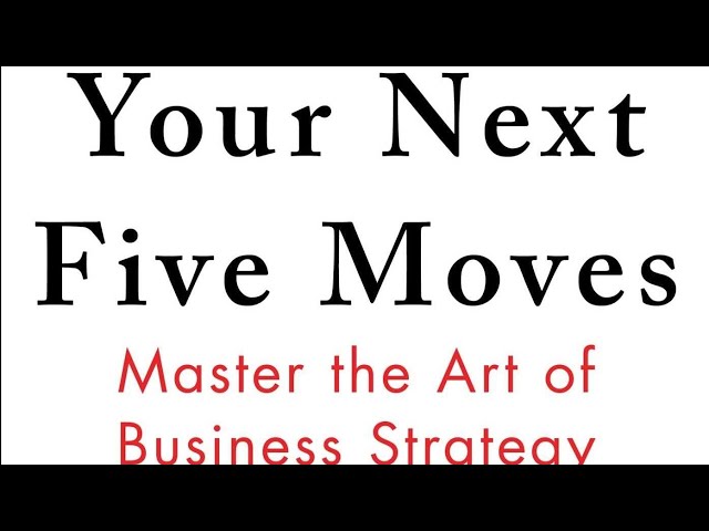 10 Lessons from "Your Next Five Moves" by Patrick Bet-David