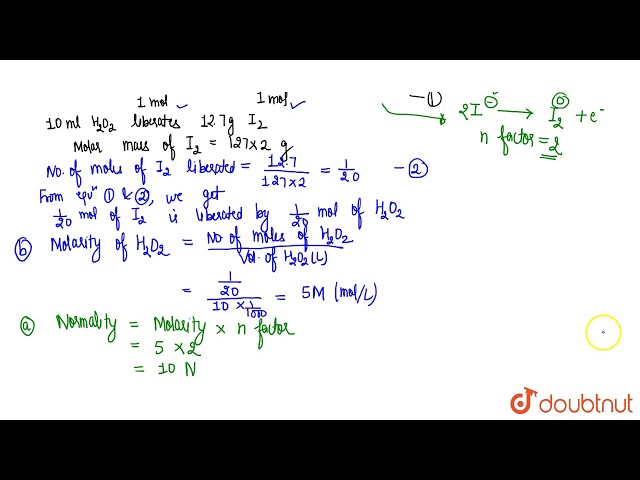 `10` ml of `H_(2)O_(2)` liberates `12.7 g` of iodine from an acidic `KI`