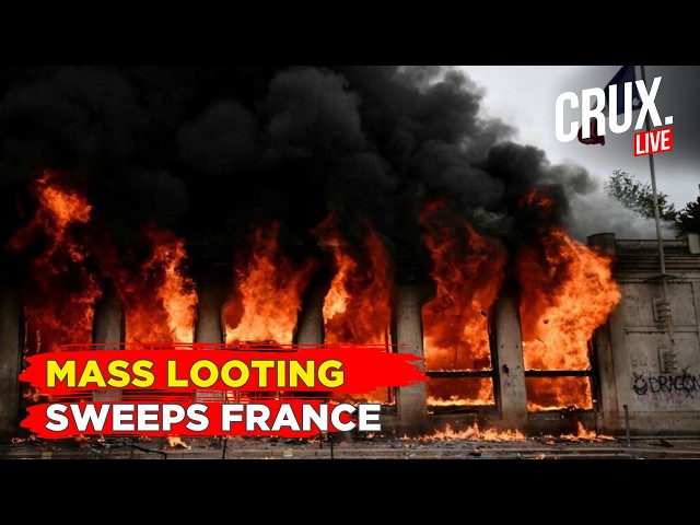 France LIVE | Looters Run Riot, Raid Shops In Paris, Lille, Montpellier And Marseille