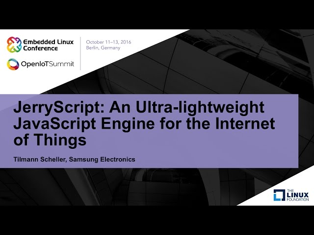 JerryScript: An Ultra-lightweight JavaScript Engine for the Internet of Things