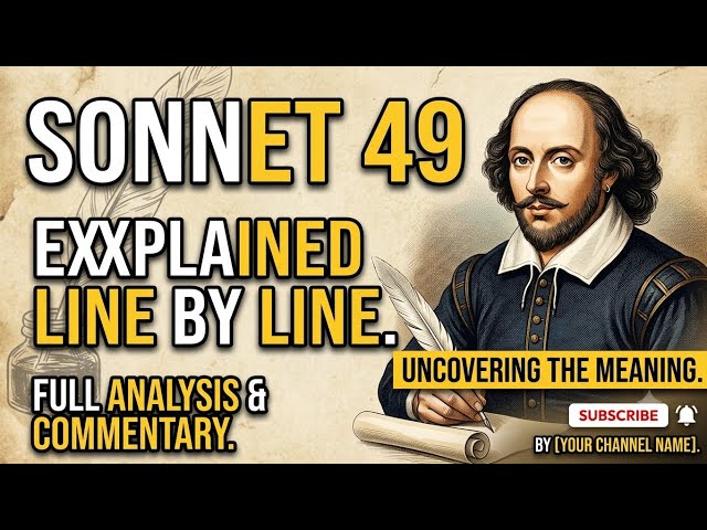 Shakespeare's Sonnet 49 Explained Line by Line | Easy English Summary & Analysis #shakespeare 
