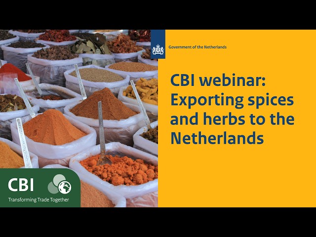 Webinar: Exporting spices and herbs to the Netherlands