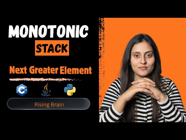 Next Greater Element | Brute Force + Monotonic Stack (Optimized) | Python, C++, Java