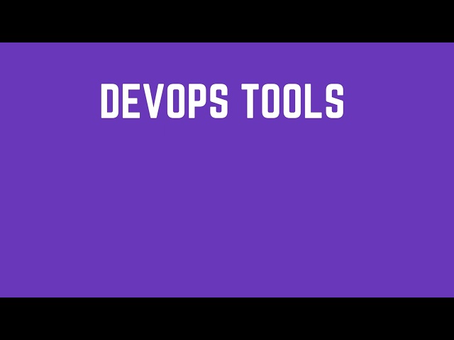 DevOps Tutorial: DevOps Tools