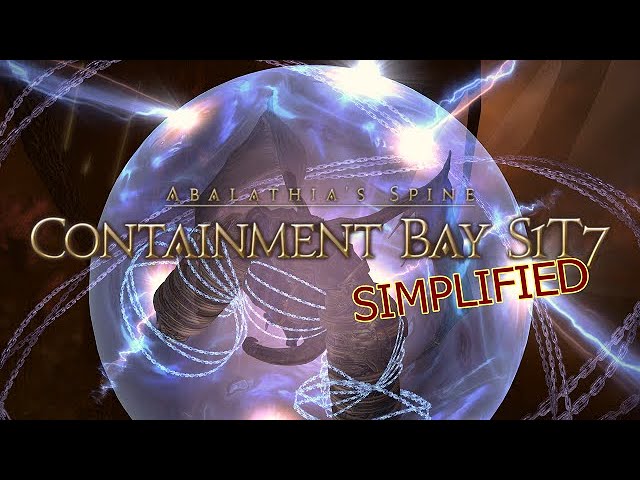 FFXIV Simplified - Containment Bay S1T7 [Sephirot]
