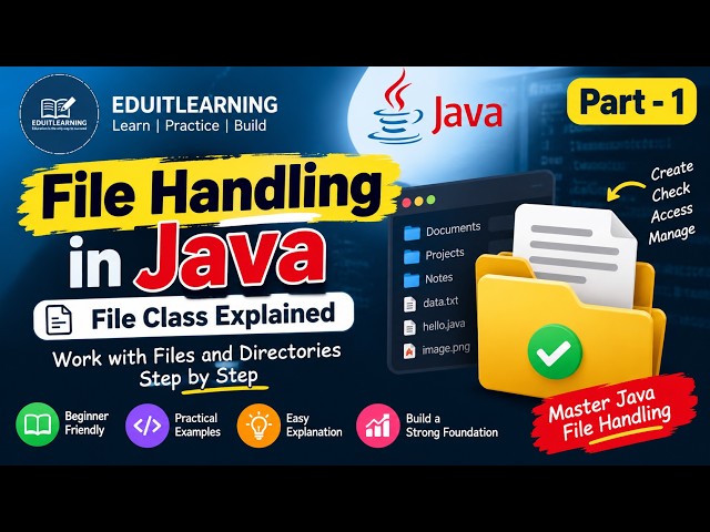 File Handling in Java | Part 1: File Class | #Java #FileHandling #JavaTutorial #JavaProgramming