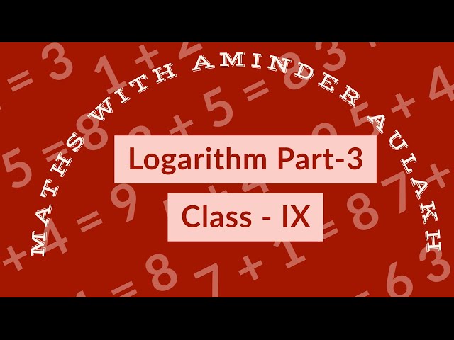 LOGARITHM | 9TH CLASS | MATHS | ICSE | HOWO FREE EDUCATION | AMINDER AULAKH
