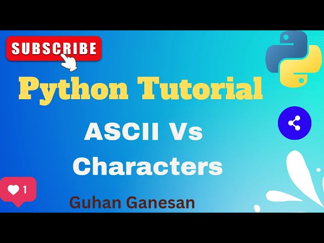 🐍 Python - String - ASCII Vs Characters | 💥Python ord() and chr() | 👍Python complete course in Tamil