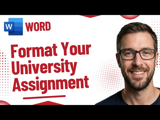 How to Format Your University Assignment on Microsoft Word [2026 Guide]