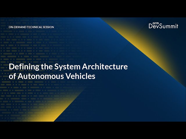 Defining the System Architecture of Autonomous Vehicles