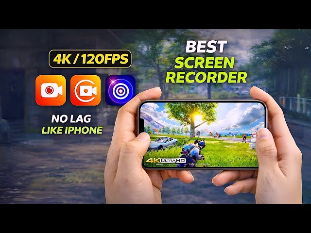 BEST NO LAG SCREEN RECORDER FOR ANDROID GAMING 🔥 4K/120 FPS Screen Recording App For Android | 2026