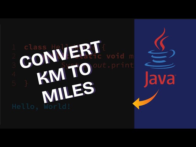How to Convert Kilometers to Miles in Java 2025?