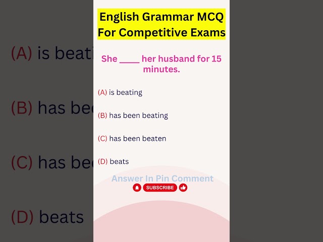 Grammar Challenge: Competitive Exam MCQ - Tense and Verb Forms