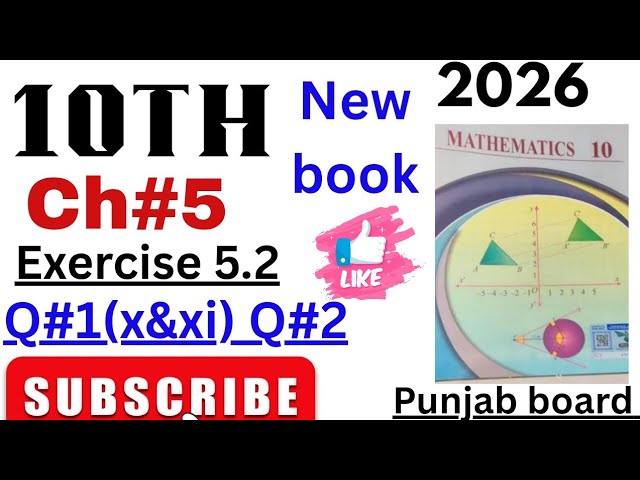 Class 10 math Exercise 5.2 | New book Class 10th 2025 Chapter 05 Ex 5.2 Punjab board | Class 9th 5.2