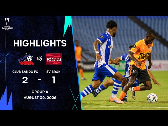 Sando FC vs SV Broki  | 2026 Concacaf Caribbean Cup | Group Stage