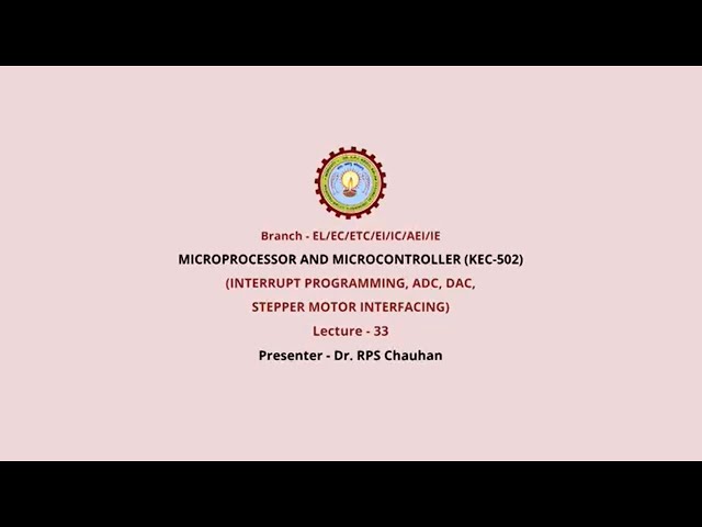 Microprocessor And Microcontroller | Interrupt Programming, ADC, DAC, Stepper Motor Interfacing |