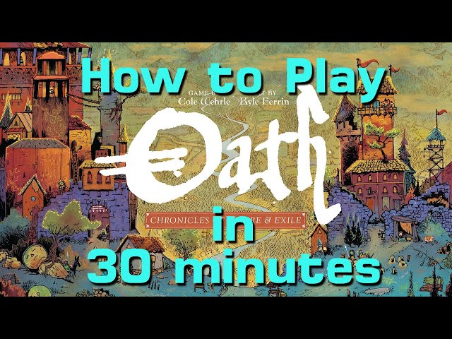 How to Play Oath in 30 Minutes