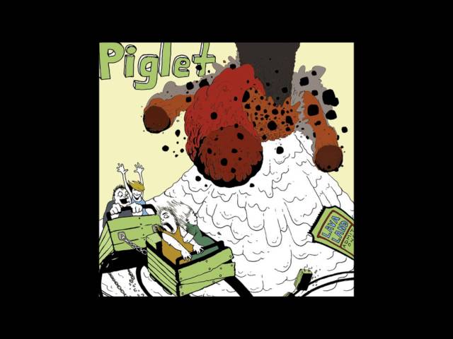 Piglet - Lava Land [Full EP]