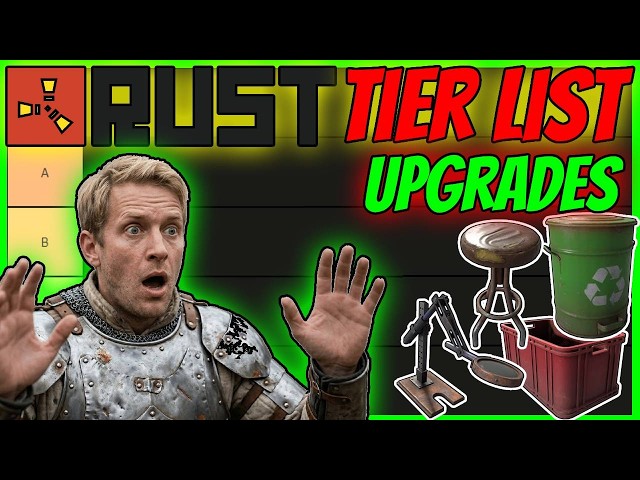 Rust upgrades: tier list to DOMINATE the new META