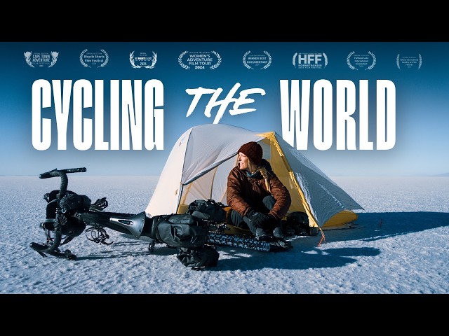 CYCLING THE WORLD | Award-Winning Adventure Documentary