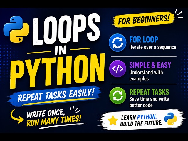 Basic Python Loops Explained in 5 Minutes!