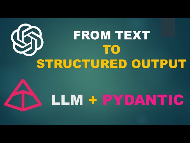 Structured Output from LLMs Using Pydantic (Beginner’s Guide)