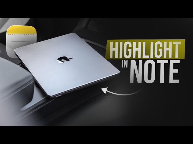 How to Highlight a Note on Mac