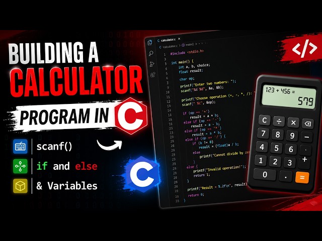 💻Building calculator by C programming language | scanf() | if , else | &variables