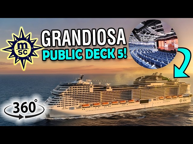 MSC Grandiosa Deck 5 Walkthrough  360° | What’s on This Deck?