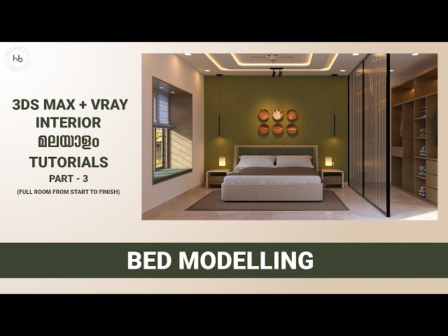 3DS MAX TUTORIALS MALAYALAM: INTERIOR BEDROOM MODELLING USING AUTOCAD PLAN- PART 1 | MODELLING A BED