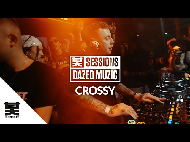 Shogun Sessions x Dazed Muzic - Crossy