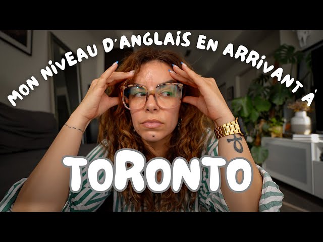 Living in Toronto with poor English: my journey + tips