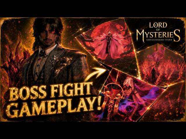 Lord of the Mysteries Gameplay: FIRST LOOK at the Official Boss Fight!