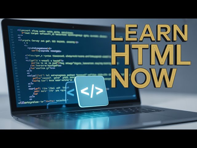 HTML Tutorial for Beginners – Build Your First Webpage