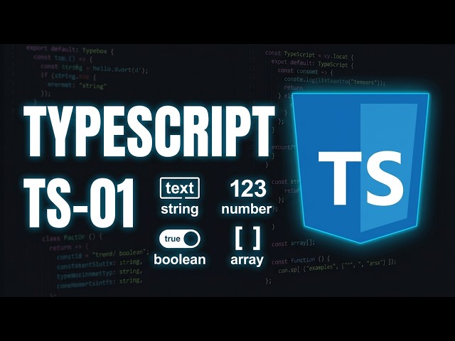 TypeScript #01 | Introduction, Installation & Basic Data Types | String, Number, Boolean, Array